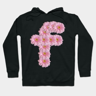 Letter f Pink Gerbera Daisy Hoodie